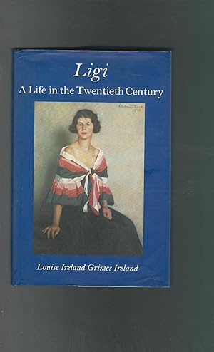 Seller image for Ligi: A Life in the Twentieth Century for sale by Dorley House Books, Inc.