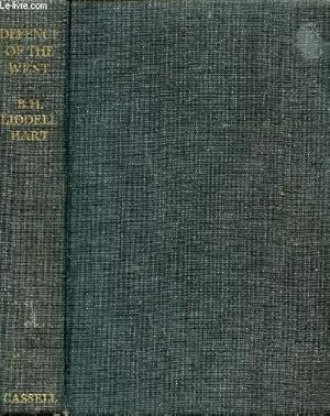 Seller image for DEFENCE OF THE WEST, SOME RIDDLES OF WAR AND PEACE for sale by Le-Livre