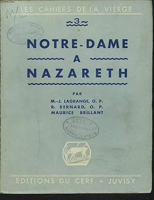Imagen del vendedor de NOTRE-DAME A NAZARETH. a la venta por Le-Livre