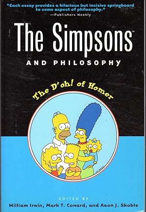 Seller image for The Simpsons and Philosophy: The D'oh! of Homer (Popular Culture and Philosophy) for sale by Dorley House Books, Inc.