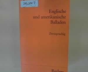 Bild des Verkufers fr Englische und amerikanische Balladen: Zweisprachig. zum Verkauf von books4less (Versandantiquariat Petra Gros GmbH & Co. KG)