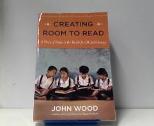 Seller image for Creating Room to Read: A Story of Hope in the Battle for Global Literacy for sale by ABC Versand e.K.