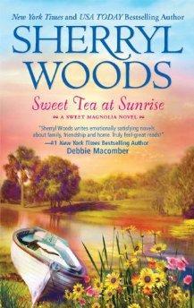 Sweet Tea at Sunrise: A Sweet Magnolia Novel