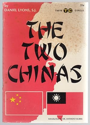 Bild des Verkufers fr The Two Chinas zum Verkauf von Between the Covers-Rare Books, Inc. ABAA