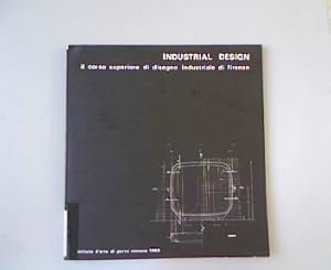 Imagen del vendedor de Industrial Design corso superiore di disegno industriale di firenze. Istituto d arte di porta romana 1965. a la venta por Antiquariat Bookfarm