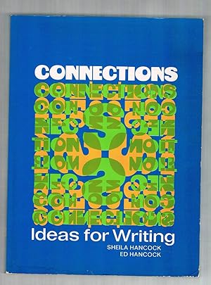 Imagen del vendedor de Connections: Ideas for Writing a la venta por Riverhorse Books