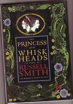 Seller image for The Princess and the Whiskheads: A Fable for sale by Nessa Books