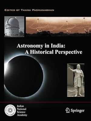 Bild des Verkufers fr Astronomy in India: A Historical Perspective zum Verkauf von AHA-BUCH GmbH