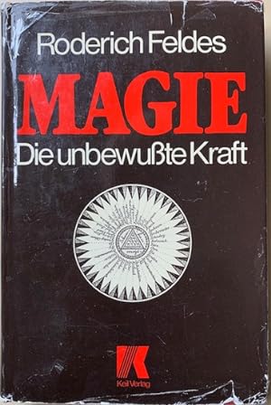 Image du vendeur pour MAGIE. Die unbewusste Kraft. mis en vente par Antiquariaat Van Veen