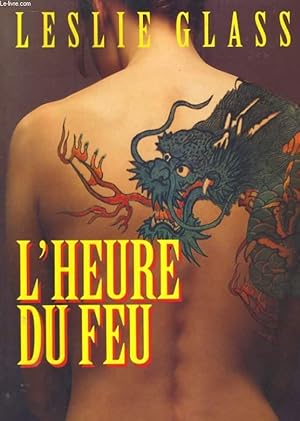 Seller image for L'HEURE DU FEU for sale by Le-Livre