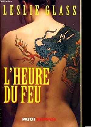 Seller image for L'HEURE DU FEU for sale by Le-Livre