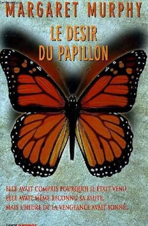 Seller image for LE DESIR DU PAPILLON for sale by Le-Livre