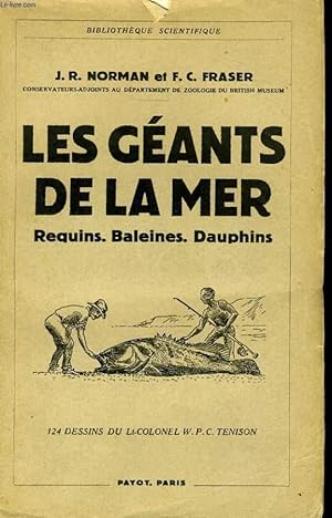 Bild des Verkufers fr LES GEANTS DE LA MER: REQUINS, BALEINES, DAUPHINS zum Verkauf von Le-Livre