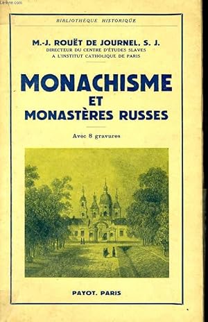 Bild des Verkufers fr MONACHISME ET MONASTERES RUSSES zum Verkauf von Le-Livre