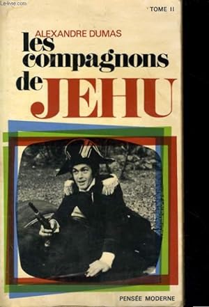Bild des Verkufers fr LES COMPAGNONS DE JEHU, TOME 2 zum Verkauf von Le-Livre