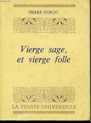 Seller image for VIERGE SAGE ET VIERGE FOLLE for sale by Le-Livre