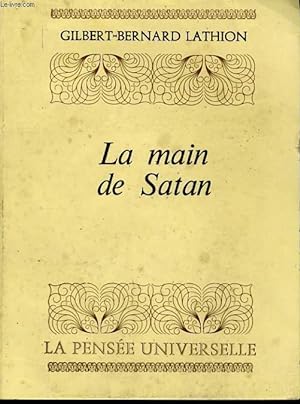 Seller image for LA MAIN DE SATAN for sale by Le-Livre