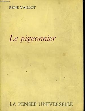 Bild des Verkufers fr LE PIGEONNIER zum Verkauf von Le-Livre