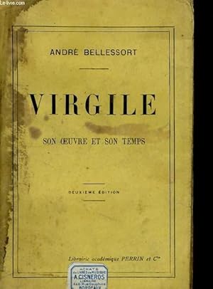 Seller image for VIRGILE, SON OEUVRE ET SON TEMPS for sale by Le-Livre