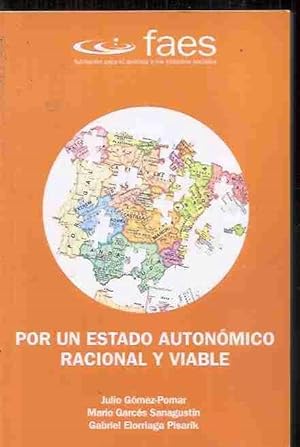 Image du vendeur pour POR UN ESTADO AUTONOMICO RACIONAL Y VIABLE mis en vente par Desvn del Libro / Desvan del Libro, SL