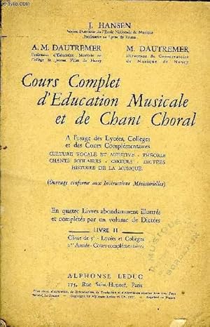 Seller image for COURS COMPLET D'EDUCATION MUSICALE ET DE CHANT CHORAL - LIVRE II for sale by Le-Livre