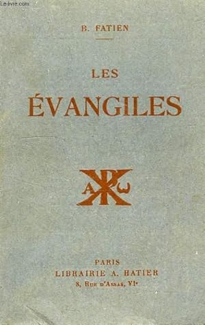 Seller image for LES EVANGILES DES DIMANCHES ET DES FETES PRINCIPALES SUIVIS DE BREFS COMMENTAIRES for sale by Le-Livre