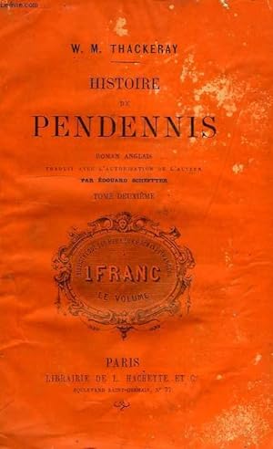 Seller image for HISTOIRE DE PENDENNIS, TOME II for sale by Le-Livre