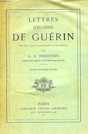 Bild des Verkufers fr LETTRES D'EUGENIE DE GUERIN zum Verkauf von Le-Livre