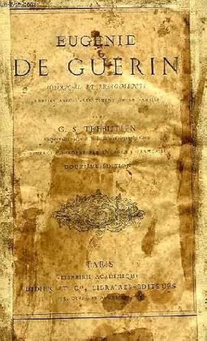 Bild des Verkufers fr EUGENIE DE GUERIN, JOURNAL ET FRAGMENTS zum Verkauf von Le-Livre