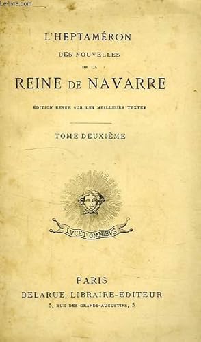 Imagen del vendedor de L'HEPTAMERON DES NOUVELLES DE LA REINE DE NAVARRE, TOME II a la venta por Le-Livre
