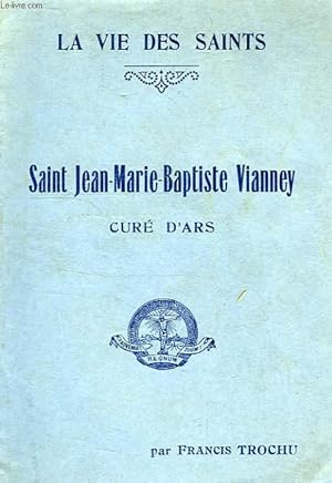 Imagen del vendedor de SAINT JEAN-MARIE-BAPTISTE VIANNEY, CURE D'ARS a la venta por Le-Livre