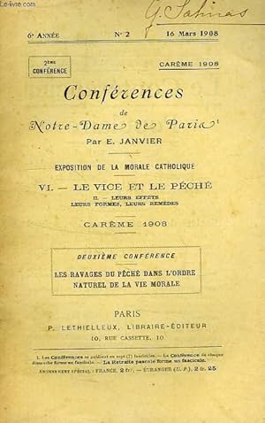 Seller image for CONFERENCES DE NOTRE-DAME DE PARIS, 6e ANNEE, N 2, 16 MARS 1908, EXPOSITION DE LA MORALE CATHOLIQUE, VI. LE VICE ET LE PECHE, II. LEURS EFFETS, LEURS FORMES, LEURS REMEDES, CAREME 1908 for sale by Le-Livre