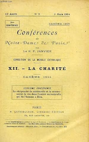 Seller image for CONFERENCES DE NOTRE-DAME DE PARIS, 12e ANNEE, N 2, 9 MARS 1914, EXPOSITION DE LA MORALE CATHOLIQUE, XII. LA CHARITE, CAREME 1914 for sale by Le-Livre