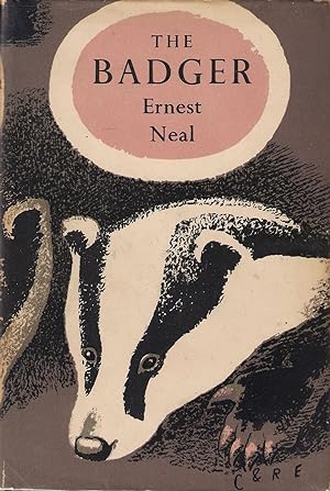 Seller image for THE BADGER. By Ernest Neal. New Naturalist Monograph No. 1. for sale by Coch-y-Bonddu Books Ltd