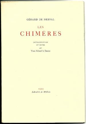 Image du vendeur pour Les Chimères / Introduction et notes par Yves-Gérard le Dantec mis en vente par Lirolay