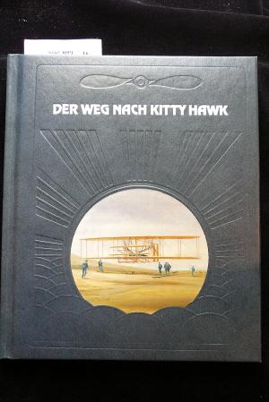 Bild des Verkufers fr Der Weg nach Kitty Hawk zum Verkauf von Buch- und Kunsthandlung Wilms Am Markt Wilms e.K.