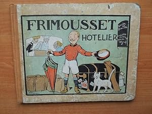 Image du vendeur pour FRIMOUSSET HOTELIER mis en vente par KEMOLA