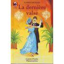 Seller image for LA DERNIERE VALSE for sale by secretdulivre