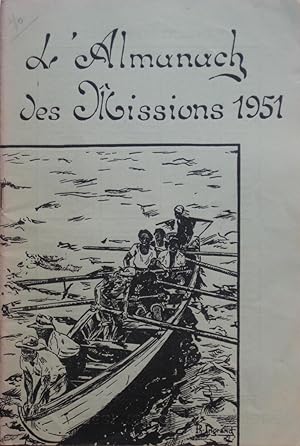 ALMANACH des MISSIONS (ÉVANGÉLIQUES) 1951