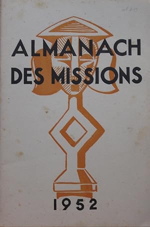 ALMANACH des MISSIONS (ÉVANGÉLIQUES) 1952