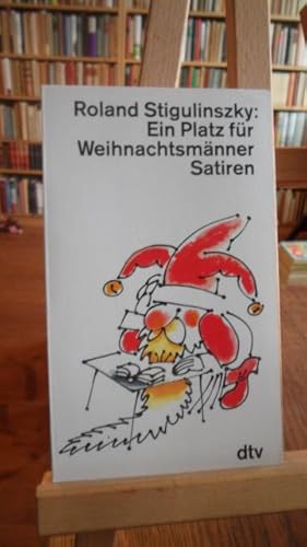 Bild des Verkufers fr Ein Platz fr Weihnachtsmnner. Satiren. zum Verkauf von Antiquariat Floeder