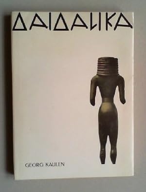 Daidalika. Werkstätten griechischer Kleinplastik des 7. Jahrhunderts v. Chr.