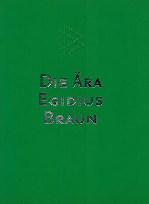 Imagen del vendedor de Die ra Egidius Braun. a la venta por Antiquariat Fluck