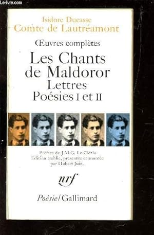 Bild des Verkufers fr OEUVRES COMPLTES / LES CHANTS DE MALDOROR - LETTRES - POESIES I ET II / COLLECTION POESIE. zum Verkauf von Le-Livre