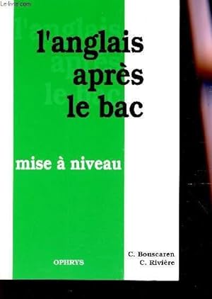 Bild des Verkufers fr L'ANGLAIS APRES LE BAC - MISE A NIVEAU -TAMPON SPECIMEN. zum Verkauf von Le-Livre