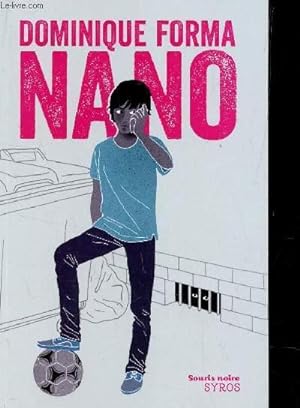 Image du vendeur pour NANO. mis en vente par Le-Livre