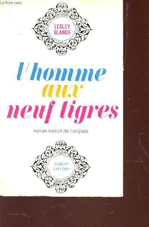 Seller image for L'HOMME AUX NEUF TIGRES. for sale by Le-Livre