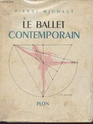 Bild des Verkufers fr LE BALLET CONTEMPORAIN. zum Verkauf von Le-Livre