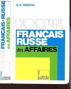 Seller image for DICTIONNAIRE FRANCAIS RUSSE DES AFFAIRES. for sale by Le-Livre