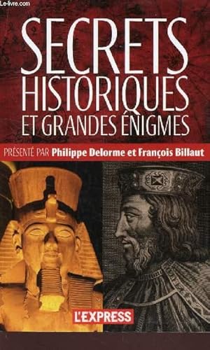 Seller image for SECRETS HISTORIQUES ET GRANDES ENIGMES. for sale by Le-Livre